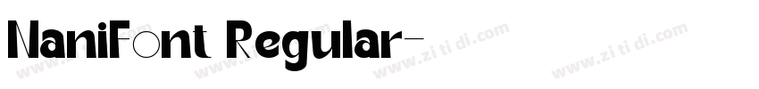 NaniFont Regular字体转换